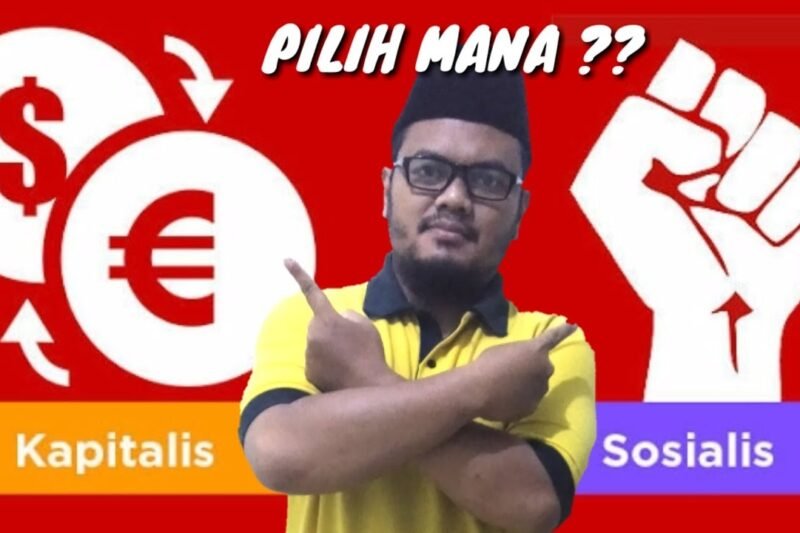 Kapitalisme vs. Sosialisme: Memahami Perbedaan dan Implikasi