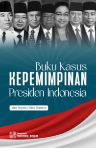 Kekuasaan dan Kepemimpinan Presiden Indonesia: Antara Harapan dan Tantangan