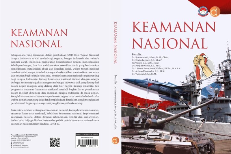 Politik Keamanan Nasional: Menjaga Kedaulatan dan Stabilitas di Era Globalisasi