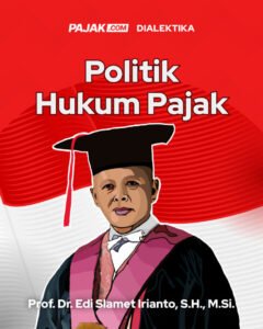 Politik Pajak: Lebih dari Sekadar Angka dalam APBN