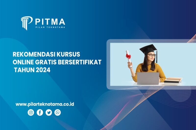 Raih Kompetensi Baru Tanpa Biaya: Rekomendasi Kursus Online Gratis dengan Sertifikat