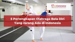 Tingkatkan Kemampuan Bela Diri Anda: Panduan Lengkap Perlengkapan Latihan yang Wajib Dimiliki