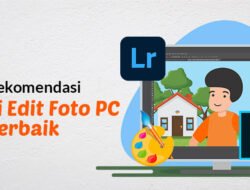 Rekomendasi Aplikasi Edit Foto Terbaik: Tingkatkan Kualitas Visual dengan Sentuhan Profesional di Genggaman Anda