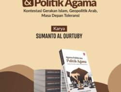 Politik Agama: Jalinan Kuasa, Identitas, dan Keyakinan di Panggung Global