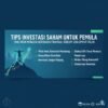 Tips Investasi Saham untuk Pemula yang Ingin Mencapai Kebebasan Finansial Sebelum Usia Empat Puluh