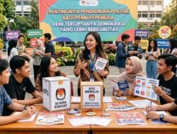 Pentingnya Pendidikan Politik Bagi Pemilih Pemula Demi Terciptanya Demokrasi Yang Lebih Berkualitas