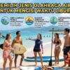Tips Memilih Jenis Olahraga Air Yang Seru Untuk Mengisi Waktu Libur Musim